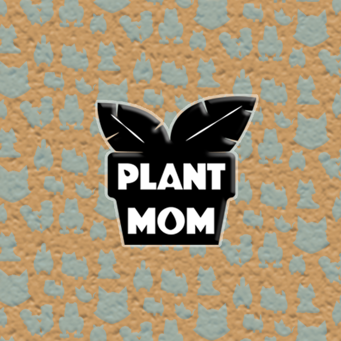 Plant Mom Acrylic Pin
